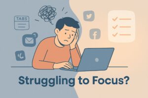 Struggling to Focus? Try These 10 Proven Methods to Sharpen Your Mind